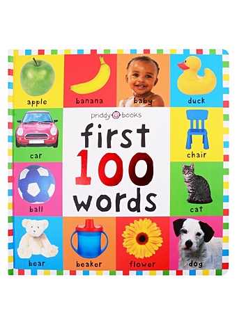Priddy R. First 100 Words first words everywhere a wonderful book of words