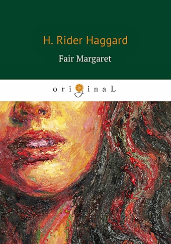 Хаггард Генри Райдер Fair Margaret = Прекрасная Маргарет: на англ.яз блокнот phases of the moon серебряное тиснение космос бм2020 193