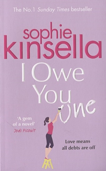 kinsella sophie i owe you one Kinsella S. I Owe You One