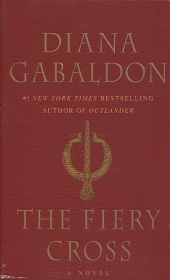 Gabaldon D. The Fiery Cross: a novel gabaldon d voyager a novel