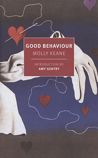 Keane M. Good Behaviour keane m good behaviour