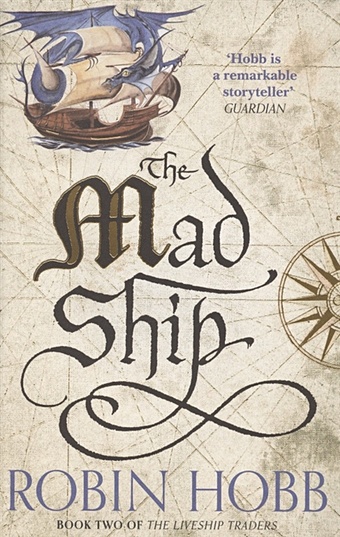 hobb r ship of destiny Hobb R. The Liveship Traders. Book two. The Mad Ship
