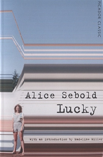Sebold A. Lucky sebold a the lovely bones