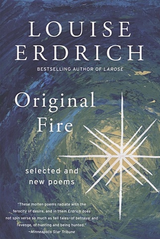 цена Erdrich L. Original Fire
