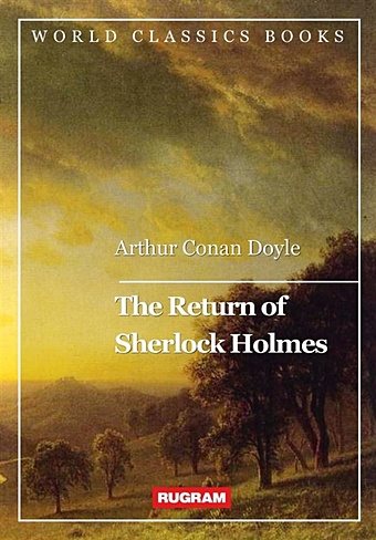 Дойл Артур Конан The Return of Sherlock Holmes цена и фото