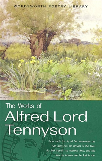 Tennyson A. The Works of Alfred Lord Tennyson