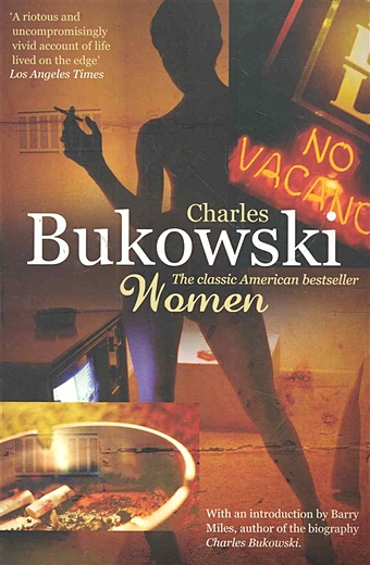 Bukowski C. Women bukowski c factotum