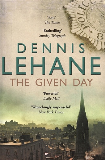 Lehane D. The Given Day