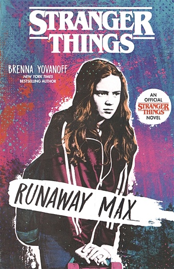 Yovanoff B. Stranger Things: Runaway Max виниловая пластинка stranger things 4 soundtrack from the netflix series transparent red 2 lp