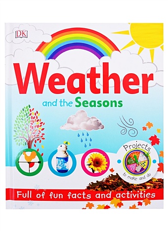 farndon john weather explore nature with fun facts and activities Weather and the Seasons