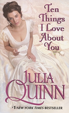 Quinn J. Ten Things I Love About You