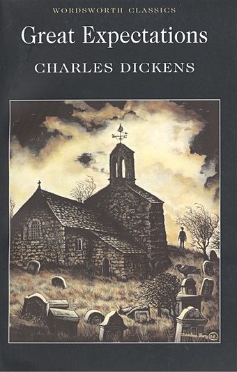Dickens C. Dickens Great Expectations (мягк) (Wordsworth Classics) (Юпитер)