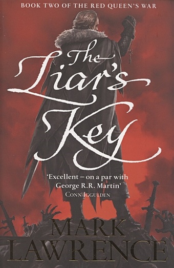 Lawrence M. The Red Queen s War. The Liar s Key. Book Two