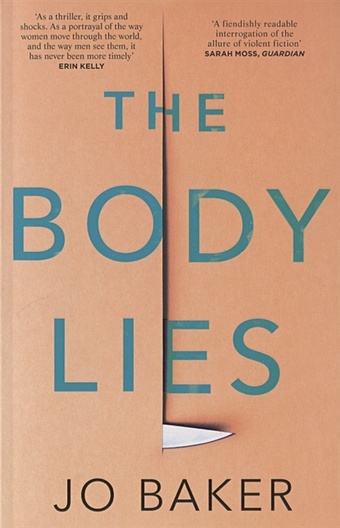 цена Baker J. The Body Lies