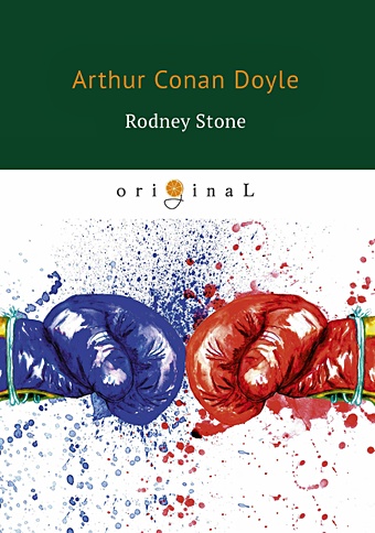 Дойл Артур Конан Rodney Stone = Родни Стоун: на англ.яз дойл артур конан rodney stone