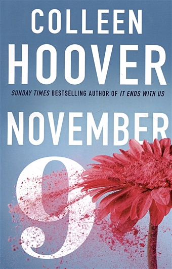 Hoover C. November 9 / 9 ноября november 9 colleen hoover