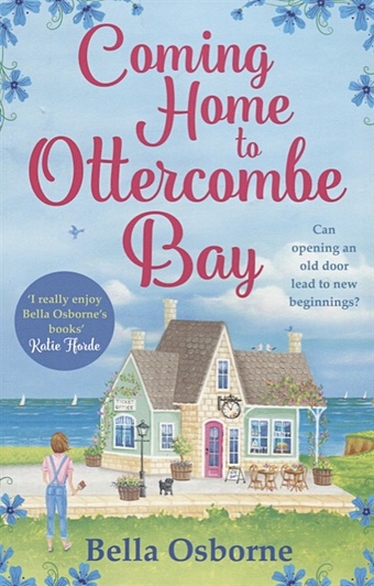 hastings jessa daisy haites the great undoing Osborne B. Coming Home to Ottercombe Bay