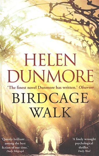 Dunmore H. Birdcage Walk dunmore helen birdcage walk
