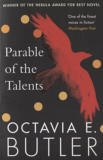 Butler O. Parable of the Talents butler octavia e parable of the talents