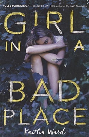 Ward K. Girl in a Bad Place hunter cara hope to die