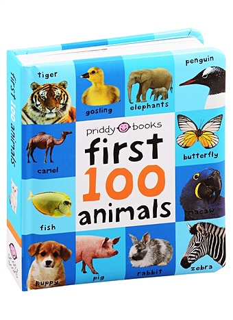 цена Priddy R. First 100 Animals (soft to touch board book)