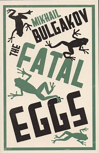 Bulgakov M. Fatal Eggs bulgakov m diaboliad