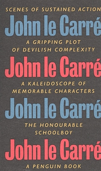 Carre J. The Honourable Schoolboy carre j the night manager