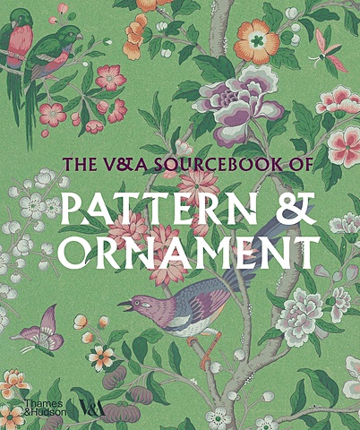 Калвер А. The V&A Sourcebook of Pattern and Ornament (V&A Museum) цена и фото