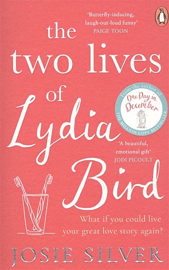 Silver J. The Two Lives of Lydia Bird