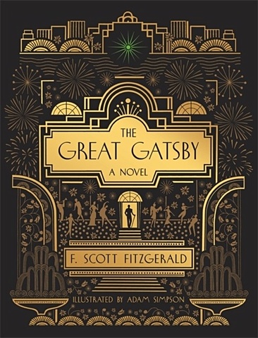 Фицджеральд Фрэнсис Скотт The Great Gatsby: A Nov