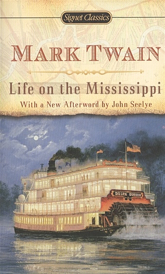 цена Twain M. Life on the Mississippi