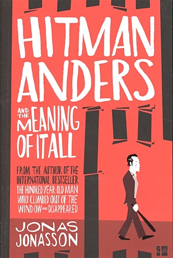 the awkward agel Jonasson J. Hitman Anders and the Meaning of It All