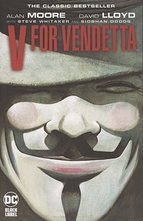 Moore A. V for Vendetta the man in the iron mask