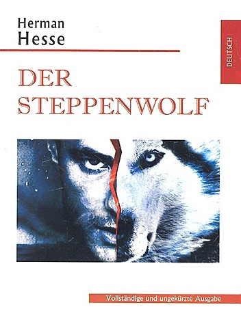 Hesse H. Der Steppenwolf гессе герман сиддхартха siddhartha eine indische dichtung на немецком языке