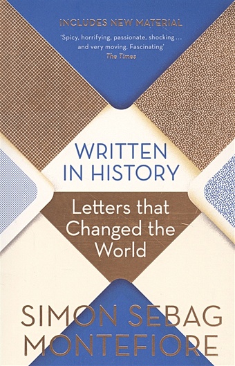 Montefiore S. Written in History letters to change the world