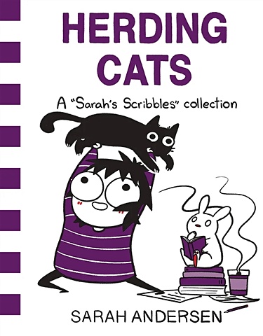 Andersen S. Herding Cats: A Sarahs Scribbles Collection adulthood is a myth a sarahs scribbles collection