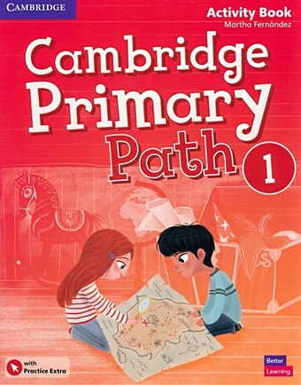 Fernandez M. Cambridge Primary Path. Level 1. Activity Book with Practice Extra fernandez m cambridge primary path level 1 activity book with practice extra