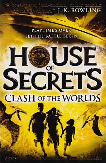 Columbus C., Vizzini N., Rylander C. House of Secrets: Clash of the Worlds columbus chris vizzini ned house of secrets