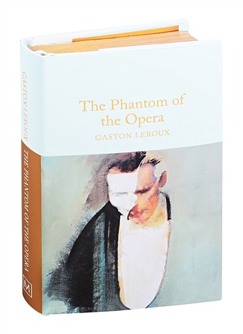 Leroux G. The Phantom of the Opera leroux g leroux the phantom of the opera мягк wordsworth classics leroux g юпитер