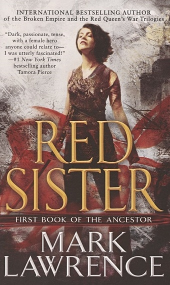 lawrence m holy sister Lawrence M. The Ancestor. Book one. Red Sister
