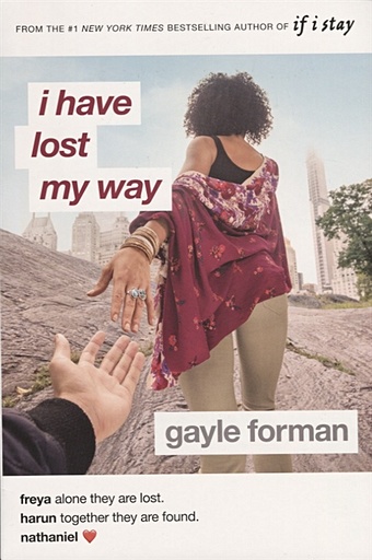 Forman G. I Have Lost My Way