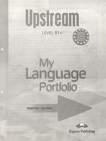 цена Evans V., Dooley J. Upstream Level B1+. My Language Portfolio