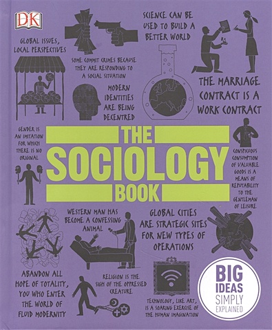 The Sociology Book. Big Ideas Simply Explained the bible book big ideas simply explained