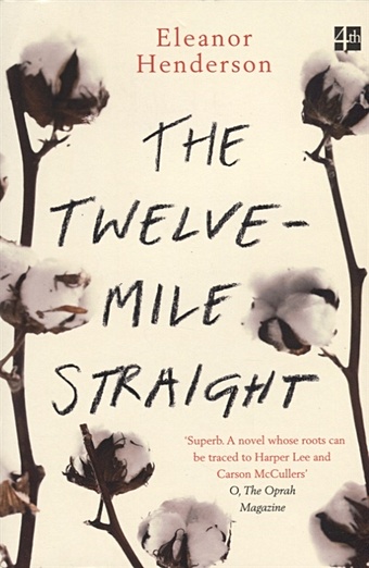 Henderson E. The Twelve-Mile Straight smith zadie the lies that bind rethinking identity
