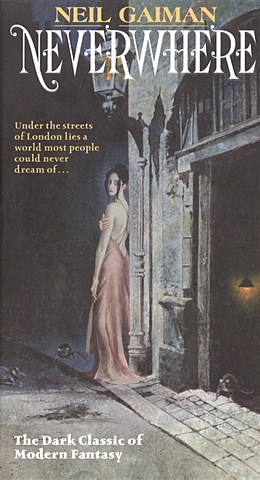 Gaiman N. Neverwhere. Author s Preferred Text platt richard through time london