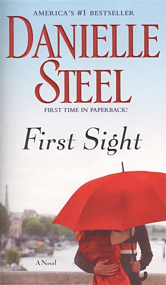 steel danielle first sight Steel D. First Sight. A Novel
