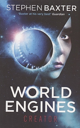 Baxter S. World Engines: Creator baxter stephen world engines creator