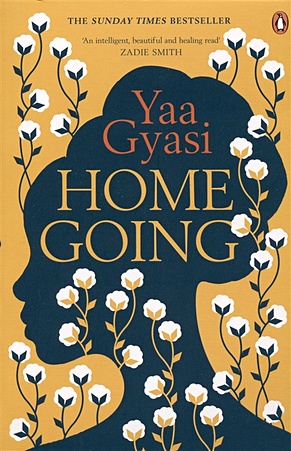 Gyasi Y. Homegoing mara wil the seven continents