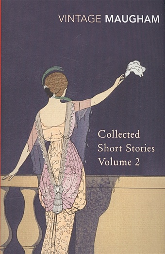 Maugham W. Collected Short Stories: Volume 2 maugham william somerset collected short stories volume 4