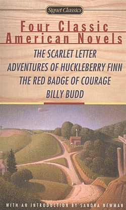 Hawthorne N., Twain M., Crane S., Melville H. Four Classic American Novels crane s the red badge of courage and four stories